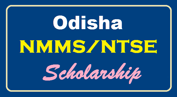 Odisha NMMS NTSE scholarship